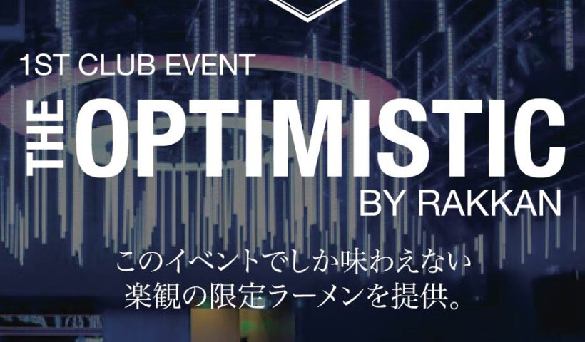1<sup>ST</sup>&nbsp;CLUB EVENT<br>THE OPTIMISTIC BY RAKKAN