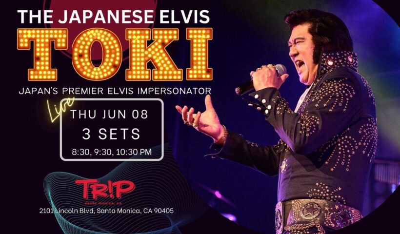 3月ミズーリでのエルヴィス大会で優勝　エルヴィス・トキ　6/8（木）　サンタモニカで初のソロライブ！