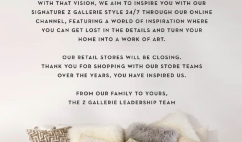 カリフォルニアに本社を置く人気のファニチャーショップ「Z Gallerie」全店舗を閉鎖（11/10）