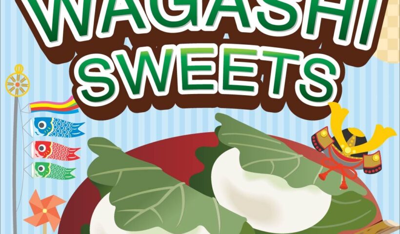 Mitsuwaの和菓子でこどもの日を祝おう